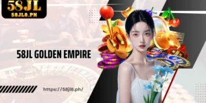 58JL Golden Empire