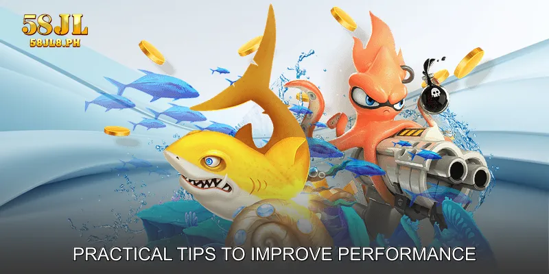 Practical Tips to Improve Performance