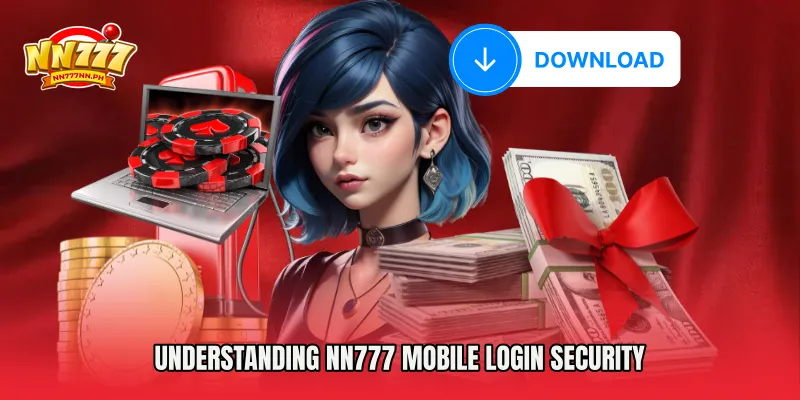 Understanding NN777 Mobile Login Security